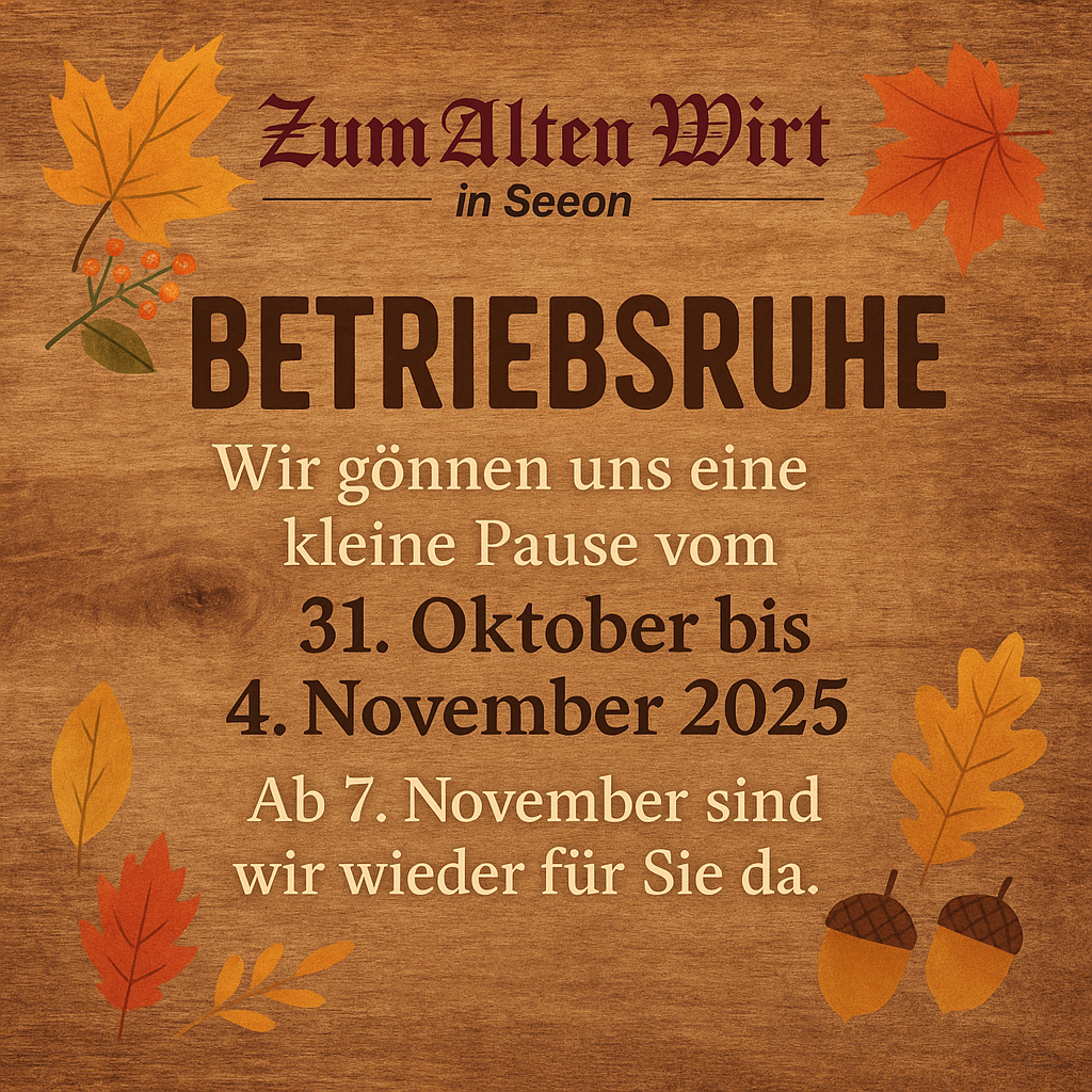 Betriebsruhe 2025